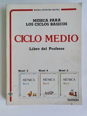 MSICA PARA LOS CICLOS BSICOS. NIVEL MEDIO. LIBRO DEL PROFESOR DAIMON