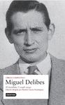 I OBRAS COMPLETAS DELIBES. EL NOVELISTA I