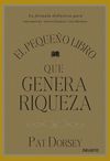 EL PEQUEO LIBRO QUE GENERA RIQUEZA