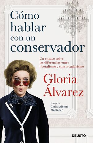 C�MO HABLAR CON UN CONSERVADOR