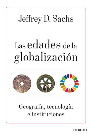 LAS EDADES DE LA GLOBALIZACIN