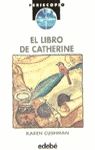 EL LIBRO DE CATHERINE (PERISCOPIO ANTIGUA)