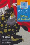 VIVA EL TEATRO!
