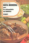 DIETA MODERNA PARA LAS ENFERMEDADES DEL P�NCREAS