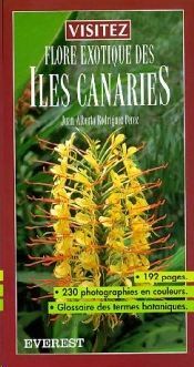 FLORE EXOTIQUE DES ILES CANARIES