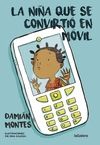 LA NI�A QUE SE CONVIRTI� EN M�VIL