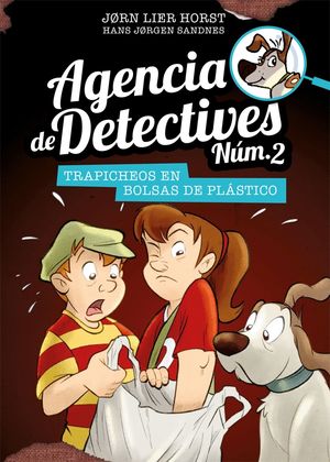 AGENCIA DE DETECTIVES NM. 2 - 8. TRAPICHEOS EN BOLSAS DE PLSTICO