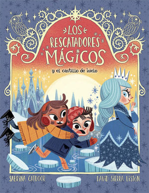 RESCATADORES MAGICOS 6 Y EL CASTILLO DE HIELO