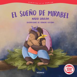 CUENTOS A LA DERIVA 3. EL SUEO DE MIRABEL