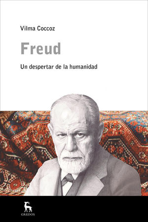 FREUD. UN DESPERTAR DE LA HUMANIDAD