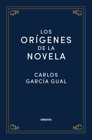 LOS ORGENES DE LA NOVELA