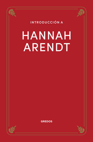 INTRODUCCIN A HANNAH ARENDT