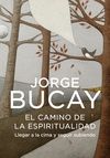 CAMINO DE LA ESPIRITUALIDAD, EL