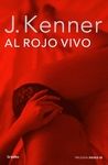 AL ROJO VIVO (LA TRILOG�A DESEO 3)