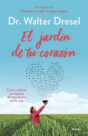 EL JARDN DE TU CORAZN