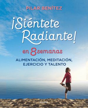 SINTETE RADIANTE EN 8 SEMANAS