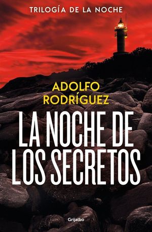 LA NOCHE DE LOS SECRETOS (TRILOG�A GABRIEL SOMOZA 2)
