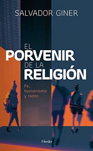 EL PORVENIR DE LA RELIGI�N
