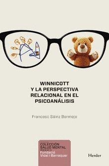 WINNICOTT Y LA PERSPECTIVA RELACIONAL EN EL PSICOAN�LISIS