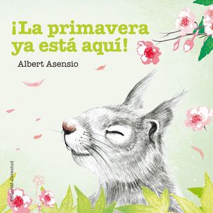 LA PRIMAVERA YA EST AQU!