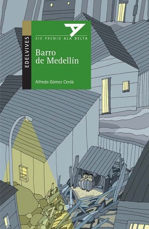BARRO DE MEDELLIN - ALA DELTA/68 PREMIO LITERATURA 2008