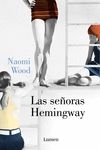 LAS SE�ORAS HEMINGWAY