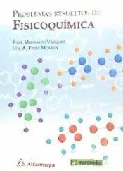 PROBLEMAS RESUELTOS DE FISICOQU�MICA