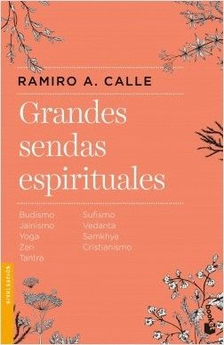 GRANDES SENDAS ESPIRITUALES