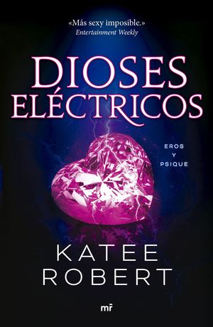 DIOSES ELCTRICOS (ELECTRIC IDOL)