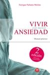 VIVIR CON MENOS ANSIEDAD 2 ED.