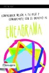 COMPRENDER MEJOR A TU HIJO Y COMUNICARTE CON EL GRACIAS AL ENEAGRAMA
