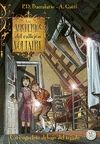 LOS MISTERIOS DEL CALLEJ�N VOLTAIRE: UN ESQUELETO EN EL TEJADO