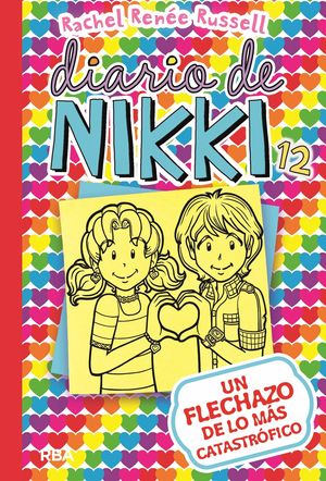 DIARIO DE NIKKI 12. UN FLECHAZO DE LO MS CATASTRFICO