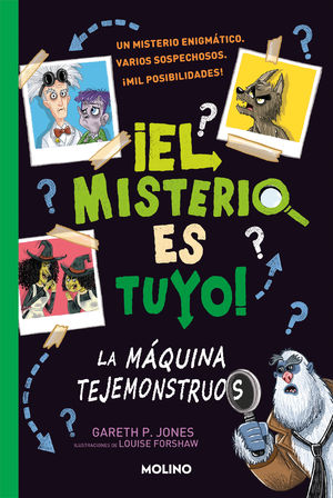 EL MISTERIO ES TUYO! 1 - LA MQUINA TEJEMONSTRUOS