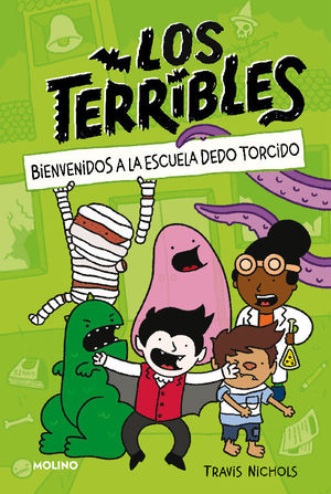 LOS TERRIBLES 1 - BIENVENIDOS A LA ESCUELA DEDO TORCIDO