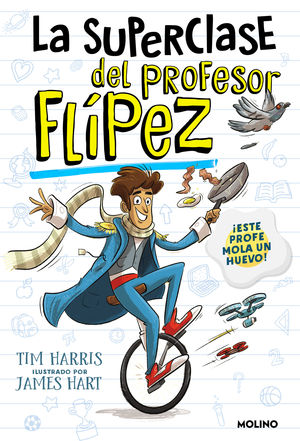 SUPERCLASE DEL PROFESOR FLIPEZ, LA 1