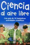 CIENCIA AL AIRE LIBRE