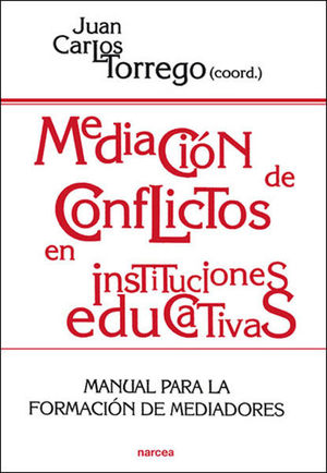 MEDIACI�N DE CONFLICTOS EN INSTITUCIONES EDUCATIVAS