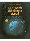 HISTORIA DEL PLANETA AZUL, LA