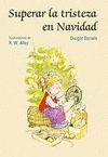 53. SUPERAR LA TRISTEZA EN NAVIDAD
