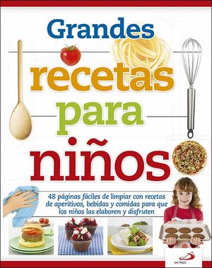 GRANDES RECETAS PARA NI�OS