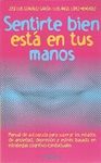 SENTIRTE BIEN ESTA EN TUS MANOS