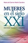 MUJERES EN EL SIGLO XXI. IDENTIDAD, OPCIONES Y DESAFIOS.