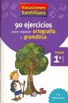 CUAD GRAMATICA ORTOGRAFIA 1� PRIMARIA VACACIONES 2006