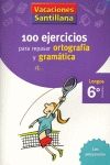 CUAD GRAMATICA ORTOGRAFIA 6� VACACIONES PRIMARIA