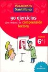 CUAD COMPRENSION LECTORA 6� VACACIONES PRIMARIA