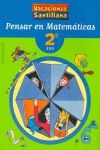 PENSAR MATEMATICAS 2 ESO VACACIONES SANTILLANA