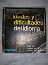 DUDAS Y DIFICULTADES DEL IDIOMA