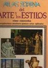 ARTE Y LOS ESTILOS, ATLAS SOPENA