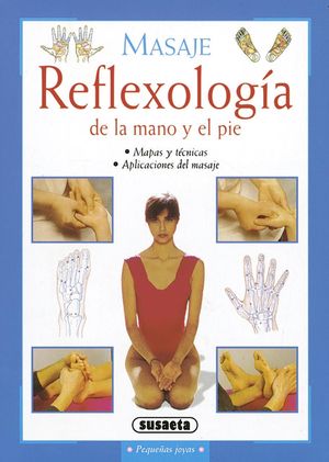 REFLEXOLOG�A DE LA MANO Y EL PIE